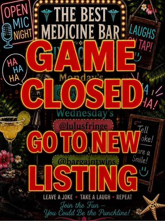 THE BEST MEDICINE BAR Other - NEW GAME 2NITE NEXT DOOR!
STAY TUNED!
@keywest98 ➡️ MON
@lulusfringe ➡️ WED